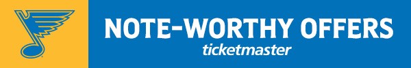 St. Louis Blues Note-Worthy Offers presented by Ticketmaster